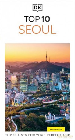 DK Top 10 Seoul (Pocket Travel Guide) - DK Travel [KSIĄŻKA]
