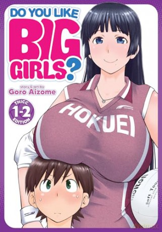 Do You Like Big Girls (Omnibus) Vol. 1-2 - Goro Aizome [KSIĄŻKA]