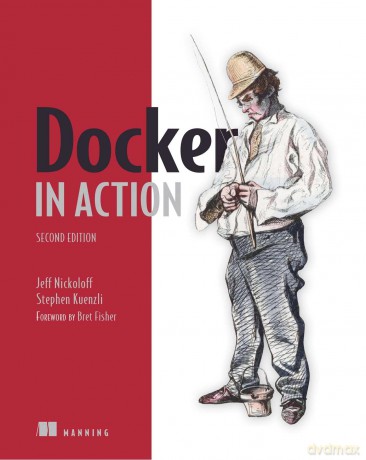 Docker in Action - Jeff Nickoloff [KSIĄŻKA]