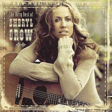 Sheryl Crow: Greatest Hits [CD]