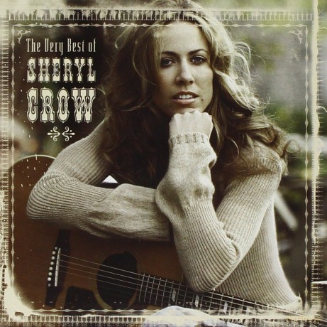 Sheryl Crow: Greatest Hits [CD]