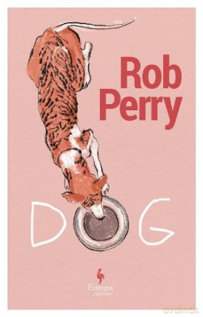 Dog: A novel - Rob Perry [KSIĄŻKA]