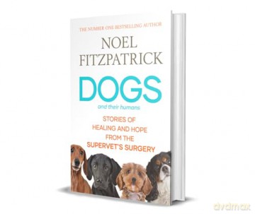 Dogs and Their Humans: Stories of Healing and Hope from the Supervet's Surgery - Noel Fitzpatrick [KSIĄŻKA]