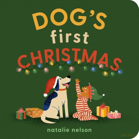 Dog's First Christmas: A Board Book (Dog and Cat's First) - Natalie Nelson [KSIĄŻKA]