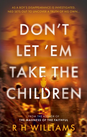 Don't Let 'Em Take the Children - R H Williams [KSIĄŻKA]