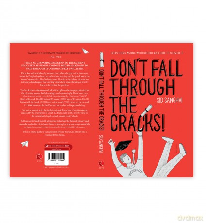 Don't Fall Through The Cracks: Everything wrong with school and how to survive it - Sid Sanghvi [KSIĄŻKA]