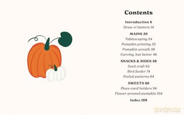 Don't Waste Your Pumpkin: Innovative recipes and projects, from stalk to base: 1 - Emily Gussin [KSIĄŻKA]