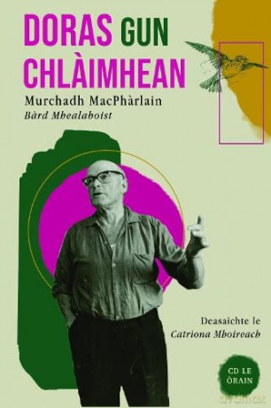 Doras Gun Chlaimhean: Murchadh MacPharlain, Bard Mhealaboist - MacFarlane [KSIĄŻKA]
