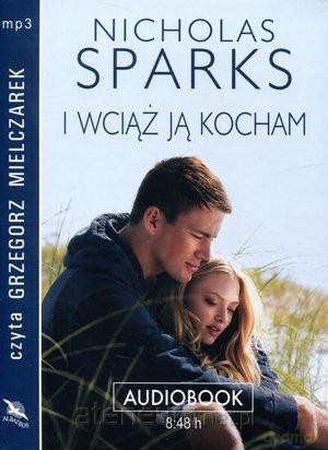 I wciąż ją kocham audiobook [KSIĄŻKA]