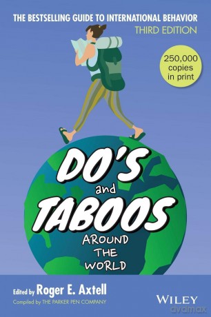 Do's and Taboos Around The World, 3rd Edition - Roger E. Axtell [KSIĄŻKA]