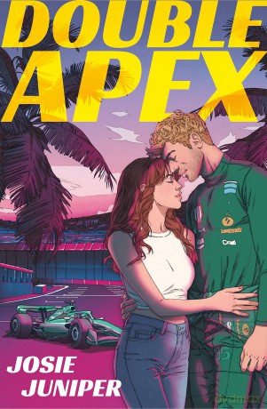 Double Apex: The sizzling F1 romance that's driving readers around the world crazy - Josie Juniper [KSIĄŻKA]
