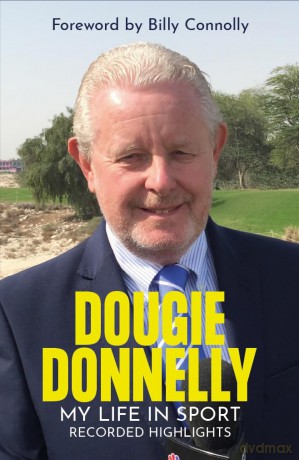 Dougie Donnelly: Recorded Highlights - My Life in Sport - Dougie Donnelly [KSIĄŻKA]
