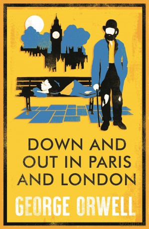 Down and Out in Paris and London (Annotated Edition) - George Orwell [KSIĄŻKA]