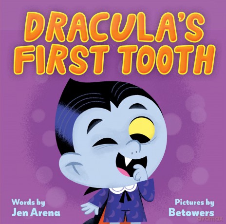 Dracula's First Tooth - Jen Arena [KSIĄŻKA]