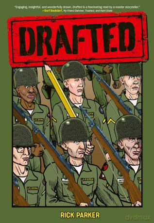Drafted: An Illustrated Memoir of a Veteran's Service During the War in Vietnam - Rick Parker [KOMIKS]