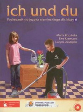 Ich Und Du 6 KB + CD NPP w.2013 [KSIĄŻKA]