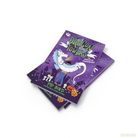Dragon Towers: The Ghostly Surprise: The new funny, highly illustrated and totally magical children's book series for 2024 for kids 8-12, from the author of the Naughtiest Unicorn - Pip Bird [KSIĄŻKA]
