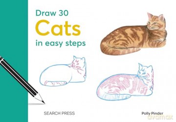 Draw 30: Cats: in easy steps - Polly Pinder [KSIĄŻKA]
