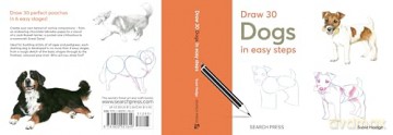 Draw 30: Dogs: in easy steps - Susie Hodge [KSIĄŻKA]