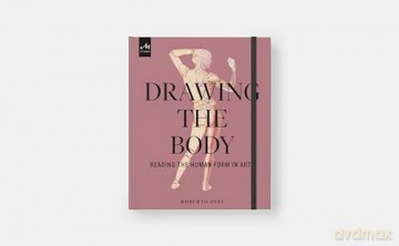 Drawing the Body: Reading the Human Form in Art - Roberto Osti [KSIĄŻKA]