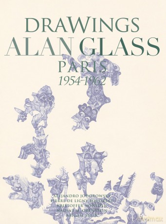 Drawings Alan Glass: Paris 1954-1962 - Carlos de Laborde-Noguez [KSIĄŻKA]
