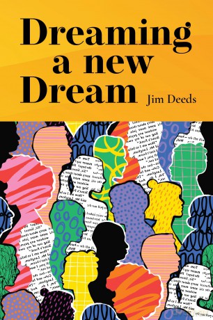 Dreaming a New Dream: Conversations on the Future of the Church in Ireland - Jim Deeds [KSIĄŻKA]