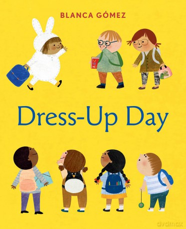 Dress-Up Day: A Board Book - Blanca Gómez [KSIĄŻKA]