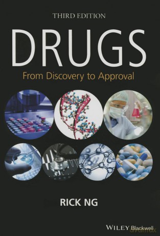 Drugs: From Discovery to Approval - Rick Ng [KSIĄŻKA]