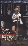 Idiotka wraca - Hanna Bakuła TW [KSIĄŻKA]