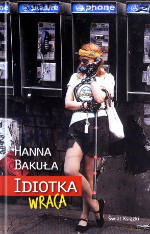 Idiotka wraca - Hanna Bakuła TW [KSIĄŻKA]