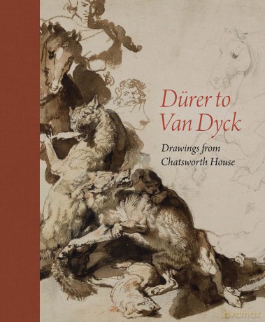 Dürer to Van Dyck: Drawings from Chatsworth House - Charles Noble [KSIĄŻKA]