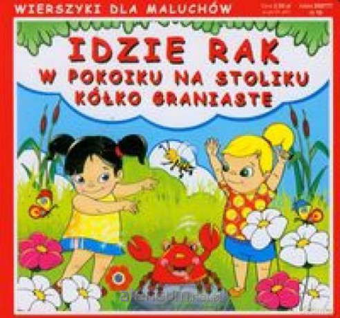 Idzie rak W pokoiku na stoliku Kółko graniaste [KSIĄŻKA]