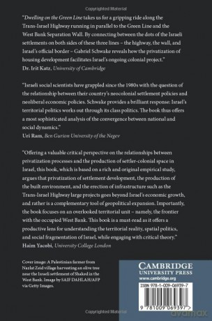 Dwelling on the Green Line: Privatize and Rule in Israel/Palestine - Gabriel Schwake [KSIĄŻKA]
