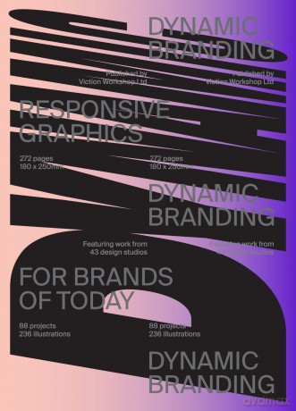 Dynamic Branding: Responsive and Adaptive Graphics for Brands of Today - Victionary [KSIĄŻKA]
