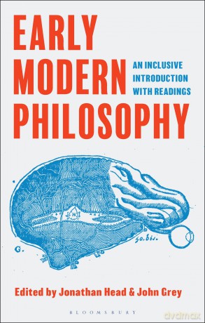 Early Modern Philosophy: An Inclusive Introduction with Readings - Jonathan Head [KSIĄŻKA]
