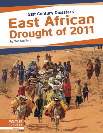 East African Drought of 2011 (21st Century Disasters) - Sue Gagliardi [KSIĄŻKA]