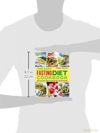 Easy Fasting Diet Cookbook: Ultra-Low Calorie Recipes to Make Fast Days Feel Like Food Days - Doyle Penny [KSIĄŻKA]