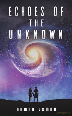 Echoes of the Unknown - Ahmad Usman [KSIĄŻKA]
