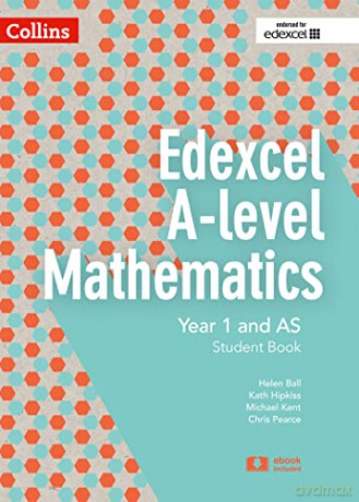 Edexcel A Level Mathematics Student Book Year 1 and AS (Collins Edexcel A Level Mathematics) - Chris Pearce [KSIĄŻKA]