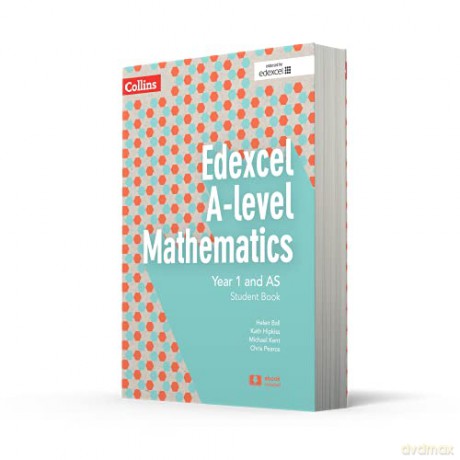 Edexcel A Level Mathematics Student Book Year 1 and AS (Collins Edexcel A Level Mathematics) - Chris Pearce [KSIĄŻKA]