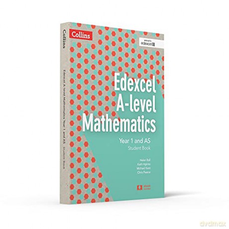 Edexcel A Level Mathematics Student Book Year 1 and AS (Collins Edexcel A Level Mathematics) - Chris Pearce [KSIĄŻKA]