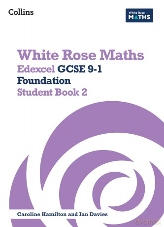 Edexcel GCSE 9-1 Foundation Student Book 2 (White Rose Maths) - Jennifer Clasper [KSIĄŻKA]