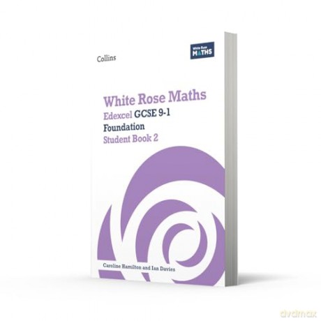 Edexcel GCSE 9-1 Foundation Student Book 2 (White Rose Maths) - Jennifer Clasper [KSIĄŻKA]