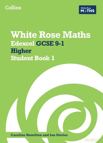 Edexcel GCSE 9-1 Higher Student Book 1 (White Rose Maths) - Matthew Ainscough [KSIĄŻKA]
