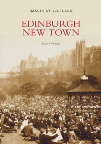 Edinburgh New Town - Susan Varga [KSIĄŻKA]