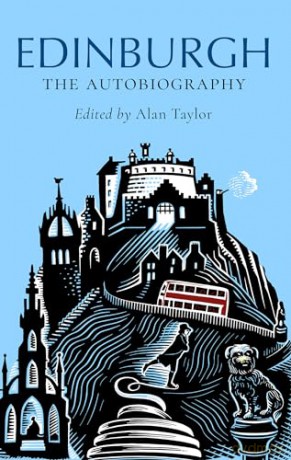Edinburgh: The Autobiography - Alan Taylor [KSIĄŻKA]