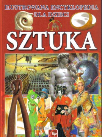 Ilustr. Encyklopedia dla dzieci - Sztuka [KSIĄŻKA]
