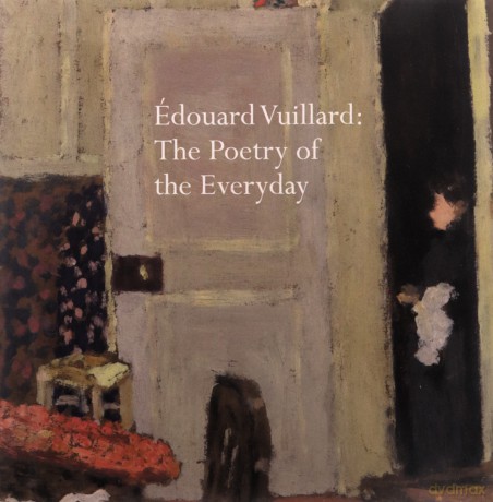 Édouard Vuillard: The Poetry of the Everyday - Belinda Thompson [KSIĄŻKA]