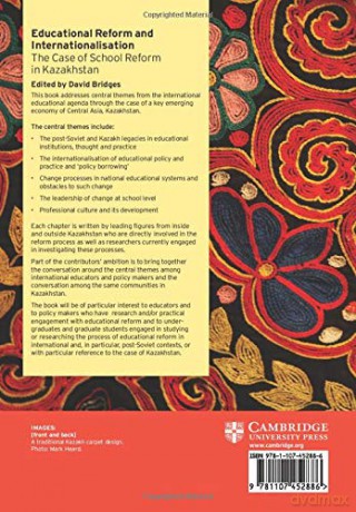 Education Reform and Internationalisation: The Case of School Reform in Kazakhstan (Cambridge Education Research) - David Bridges [KSIĄŻKA]
