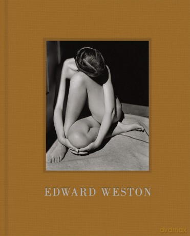 Edward Weston - Steve Crist [KSIĄŻKA]
